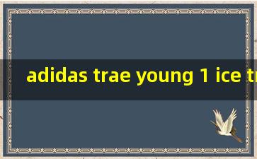 adidas trae young 1 ice trae 蓝色/红色